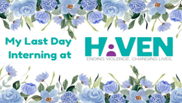 Lessons Learned While Interning at HAVEN
