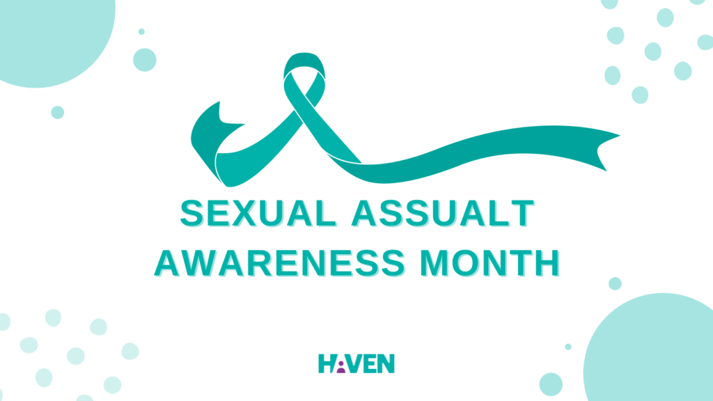 Teal ribbon saying "Sexual Assault Awareness Month"
