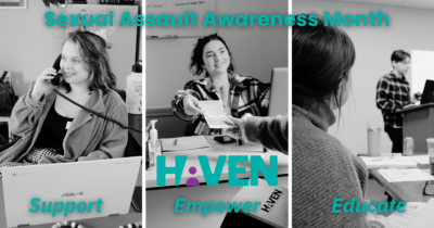 Read more about the article Sexual Assault Awareness Month: How HAVEN Supports, Empowers & Educates